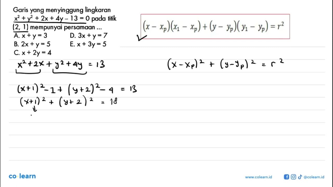 Garis yang menyinggung lingkaran x^2+y^2+2x+4y-13=0 pada