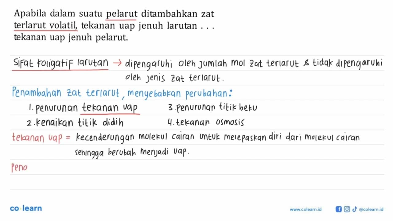 Apabila dalam suatu pelarut ditambahkan zat terlarut