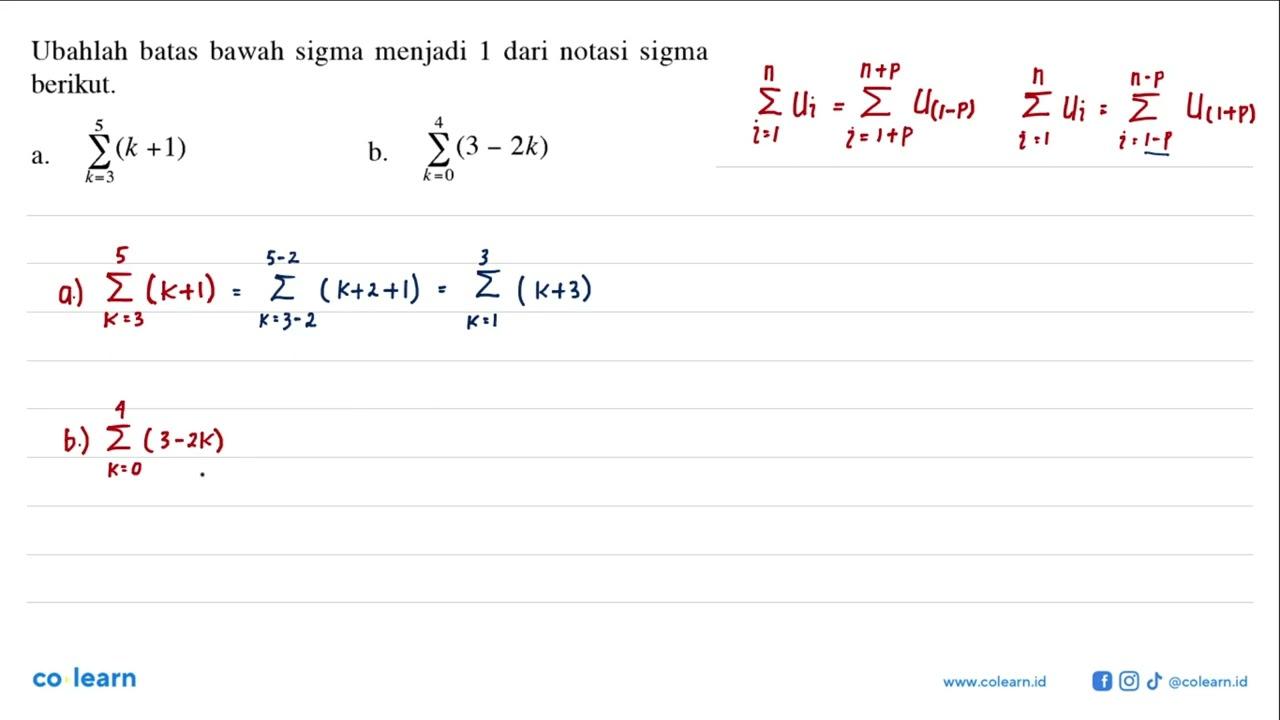 Ubahlah batas bawah sigma menjadi 1 dari notasi sigma