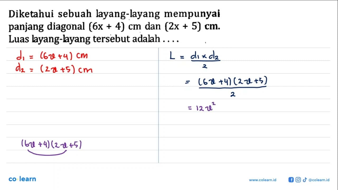 Diketahui sebuah layang-layang mempunyai panjang diagonal