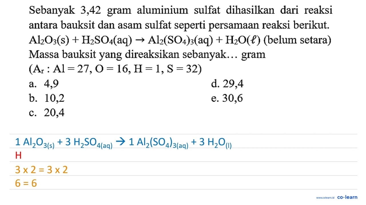 Sebanyak 3,42 gram aluminium sulfat dihasilkan dari reaksi