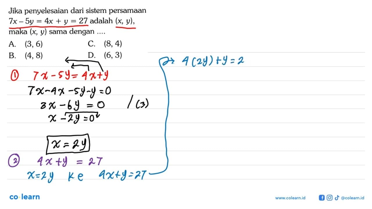 Jika penyelesaian dari sistem persamaan 7x - 5y = 4x + y =