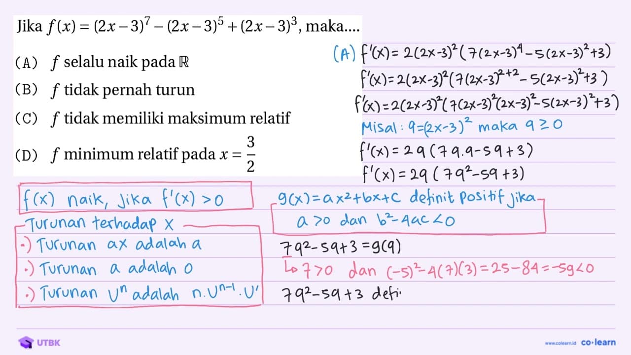 Jika f(x)=(2 x-3)^(7)-(2 x-3)^(5)+(2 x-3)^(3) , maka... (A)