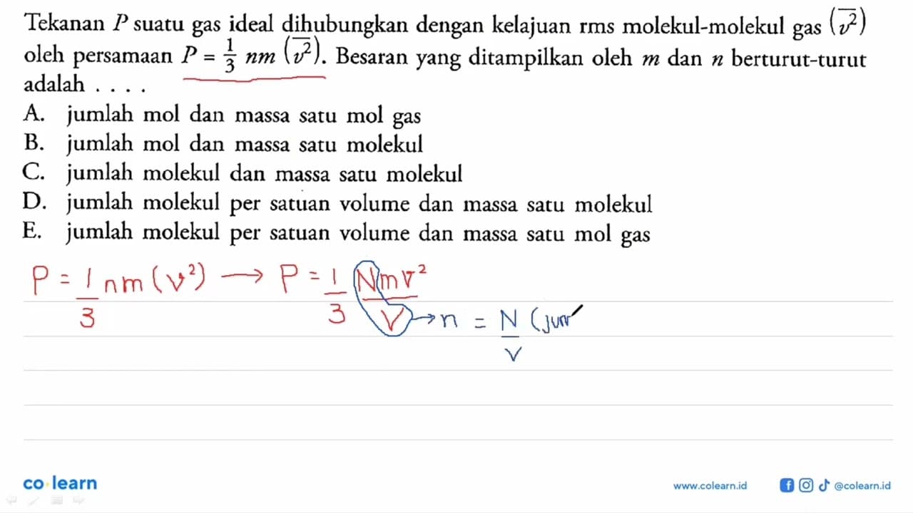 Tekanan P suatu gas ideal dihubungkan dengan kelajuan rms