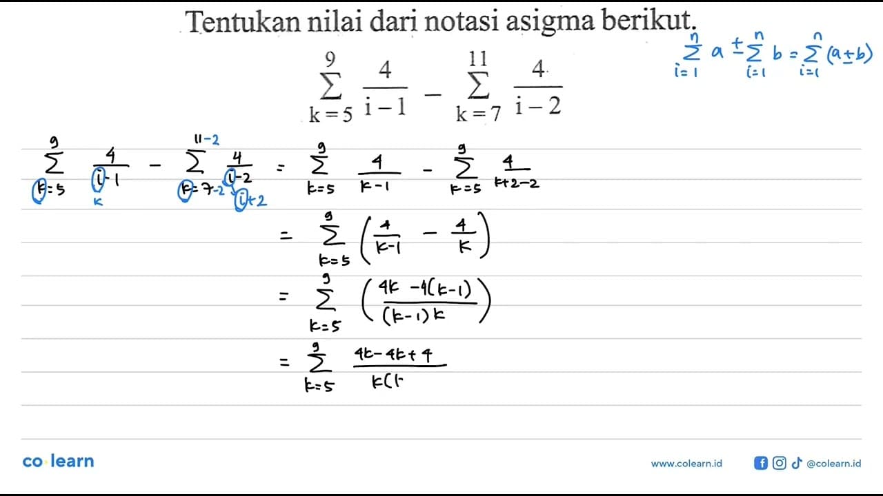 Tentukan nilai dari notasi asigma berikut. sigma k=5 9