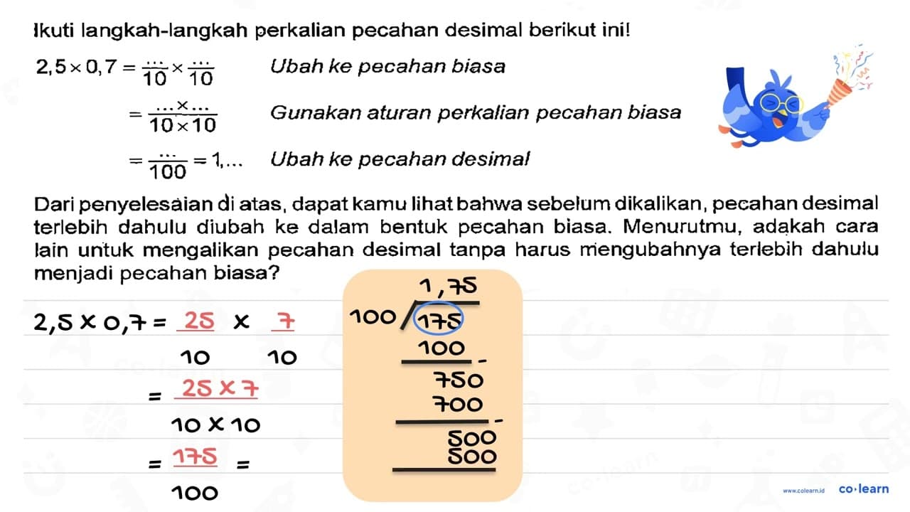 Ikuti langkah-langkah perkalian pecahan desimal berikut