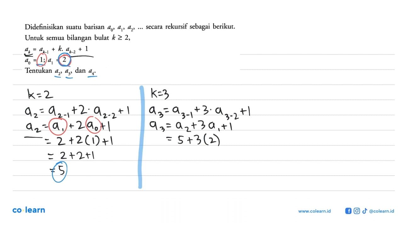 Didefinisikan suatu barisan a0, a1, a2, ... secara rekursif