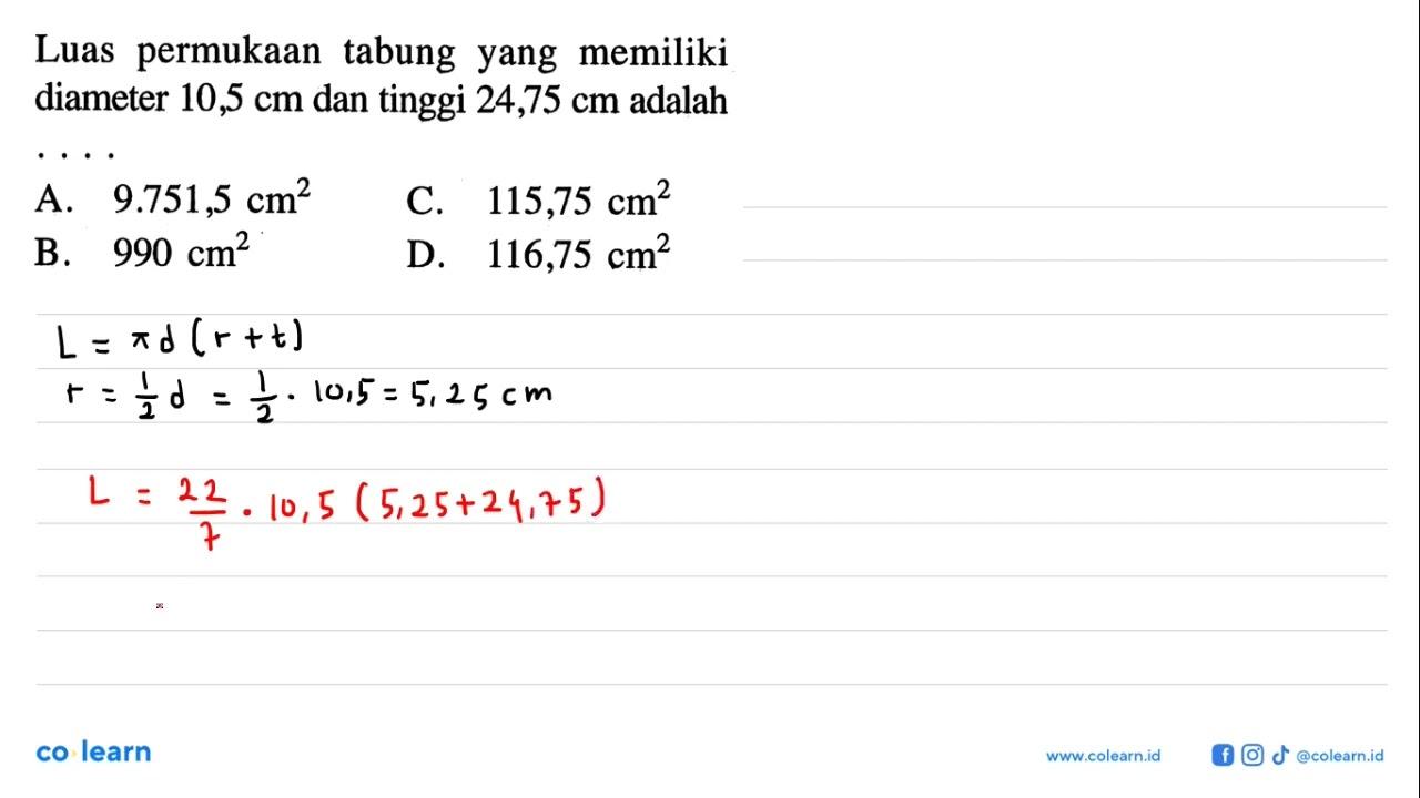 Luas permukaan tabung yang memiliki diameter 10,5 cm dan