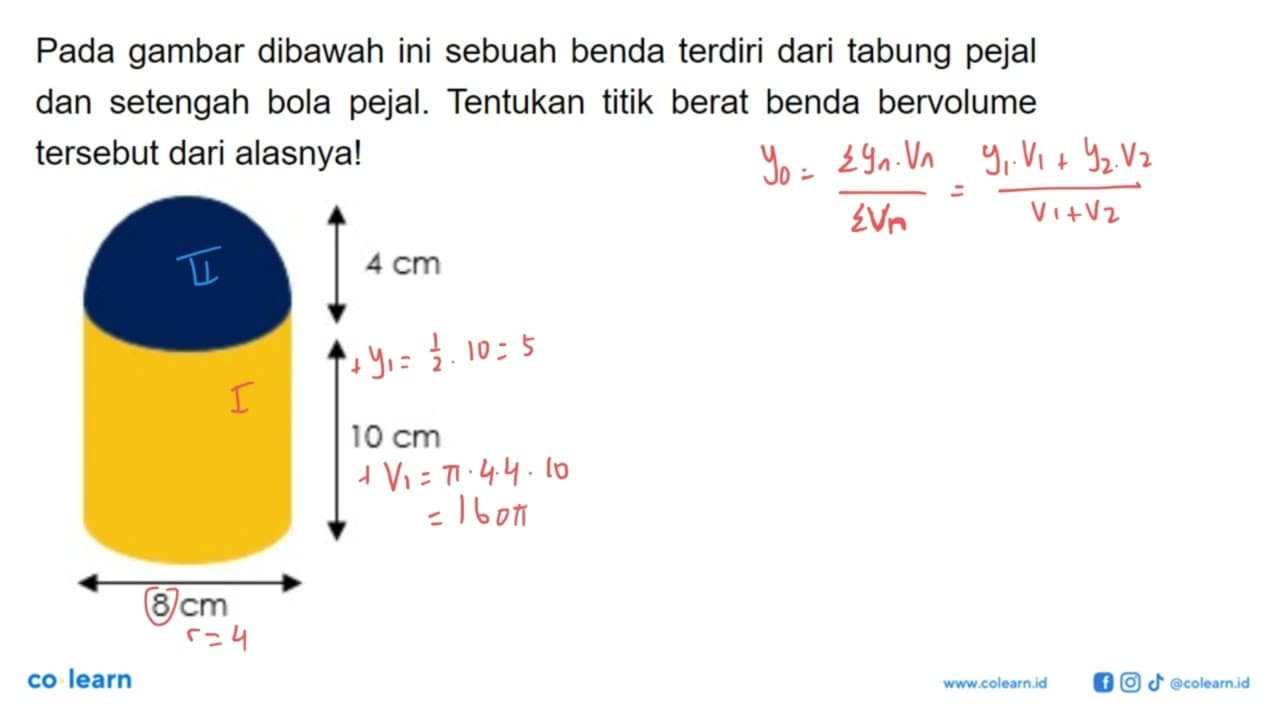 Pada gambar dibawah ini sebuah benda terdiri dari tabung