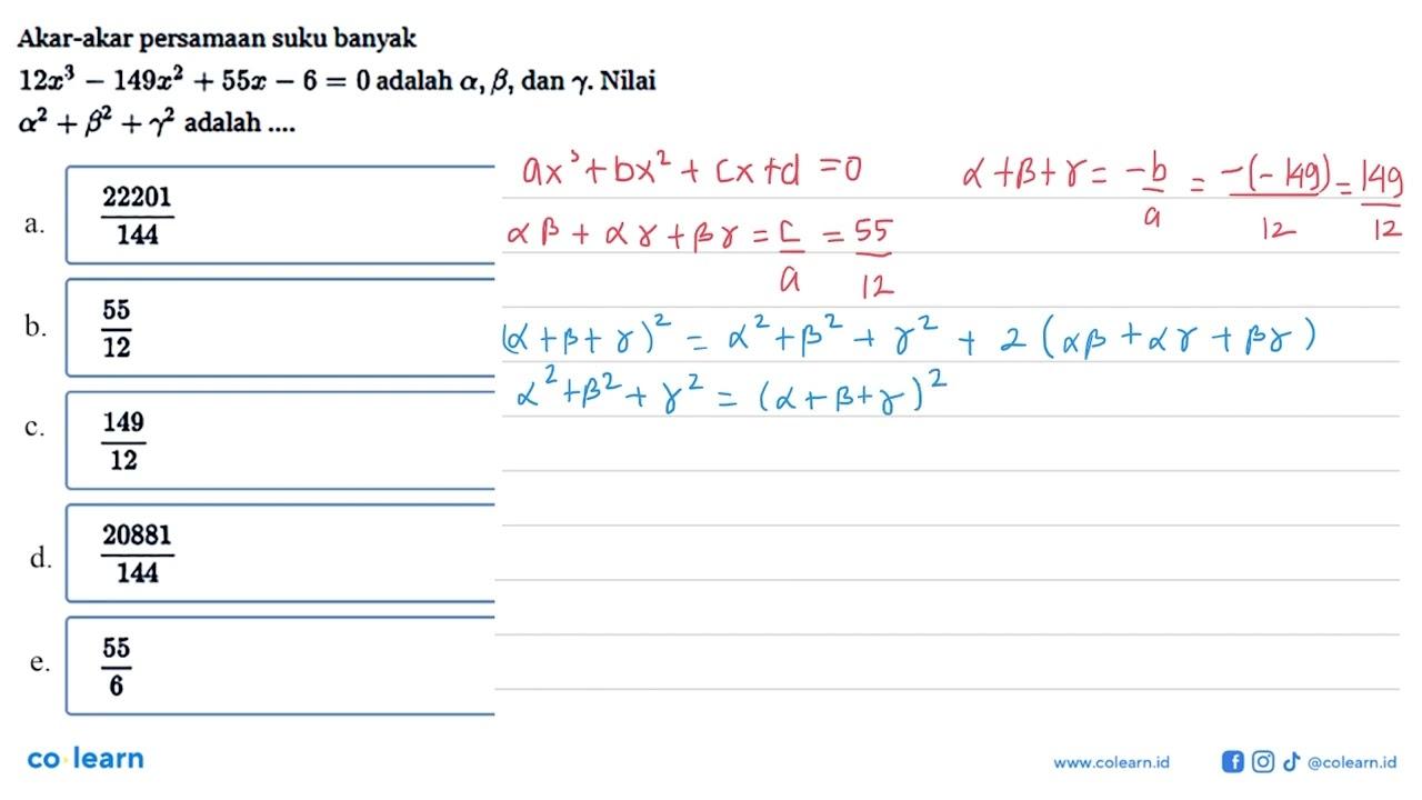 Akar-akar persamaan suku banyak 12x^3-149x^2+55x-6=0 adalah