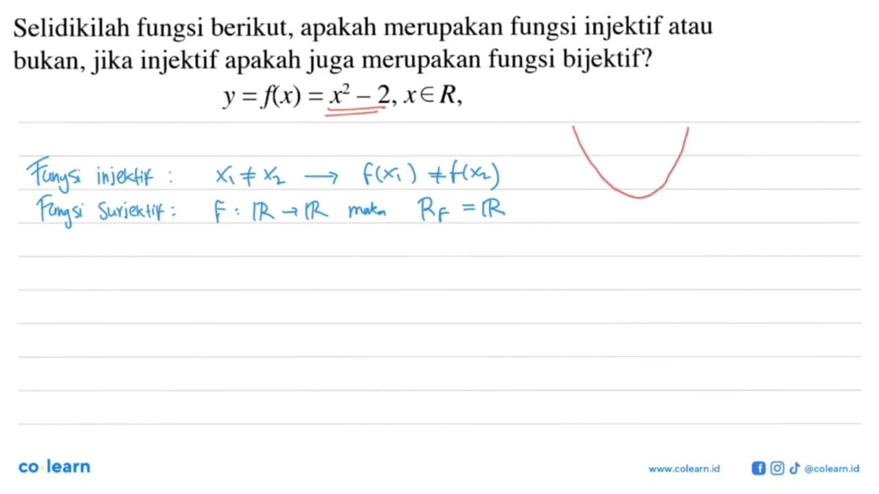 Selidikilah fungsi berikut, apakah merupakan fungsi