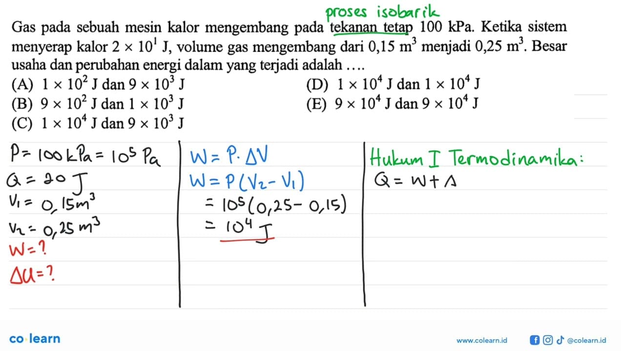 Gas pada sebuah mesin kalor mengembang pada tekanan tetap