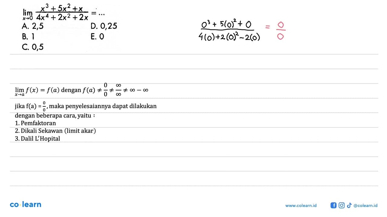 lim x -> 0 (x^3+5x^2+x)/(4x^4+2x^2+2x) = ...