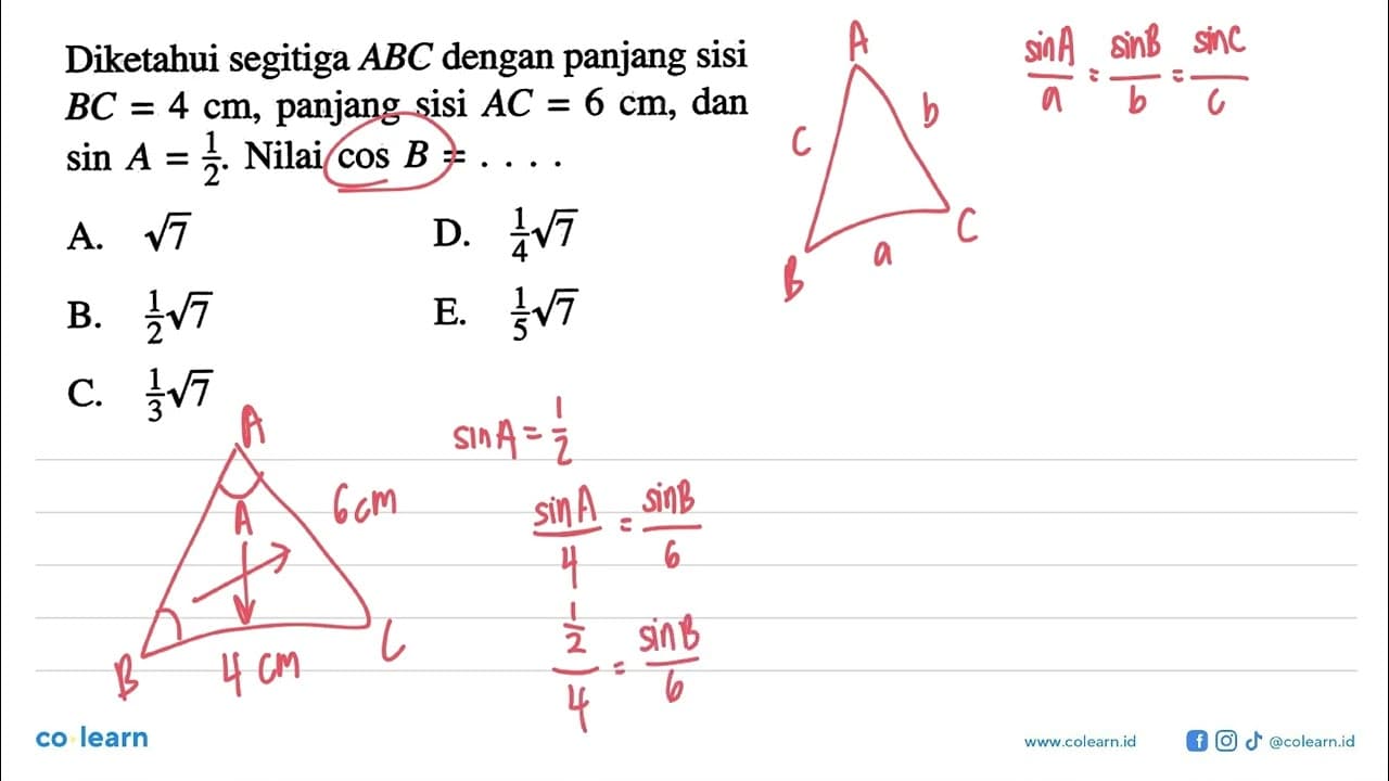 Diketahui segitiga ABC dengan panjang sisi BC=4 cm, panjang