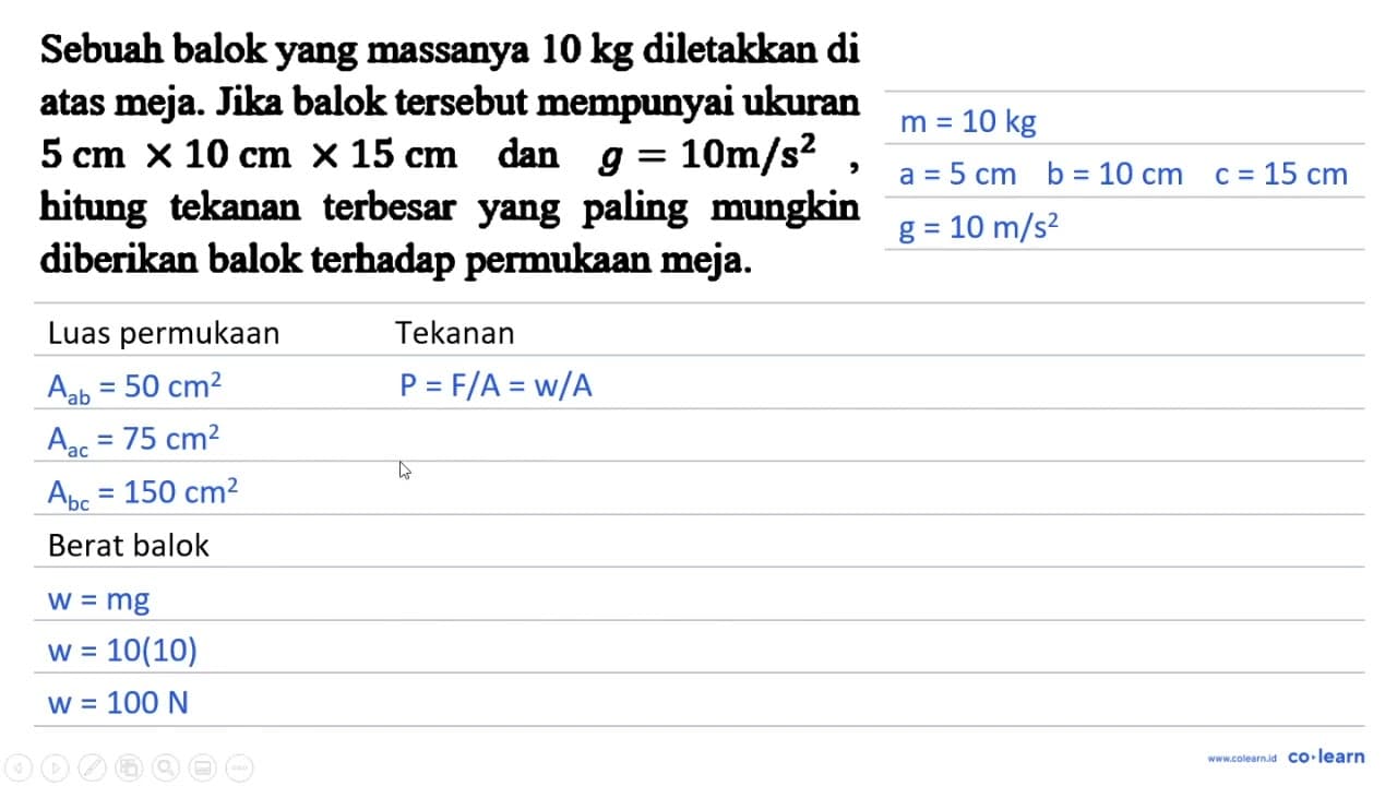 Sebuah balok yang massanya 10 kg diletakkan di atas meja.