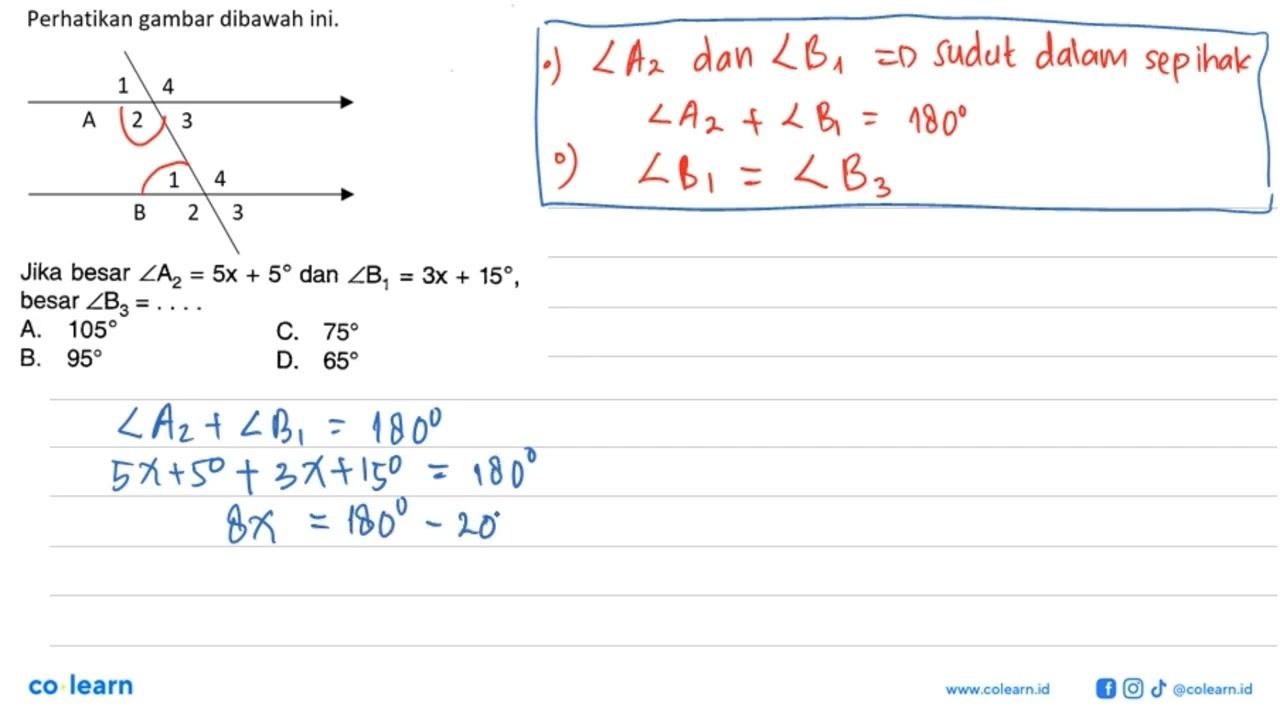 Perhatikan gambar dibawah ini.Jika besar sudut A2=5x+5 dan