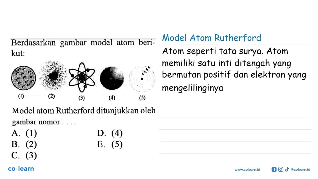 Berdasarkan gambar model atom berikut: (1) (2) (3) (4) (5)