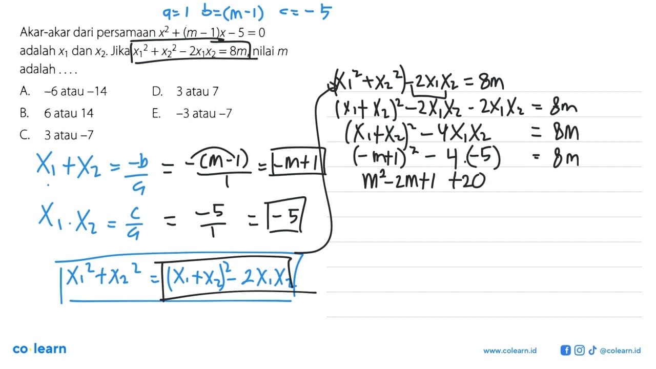 Akar-akar dari persamaan x^2 + (m - 1)x - 5 = 0 adalah x1