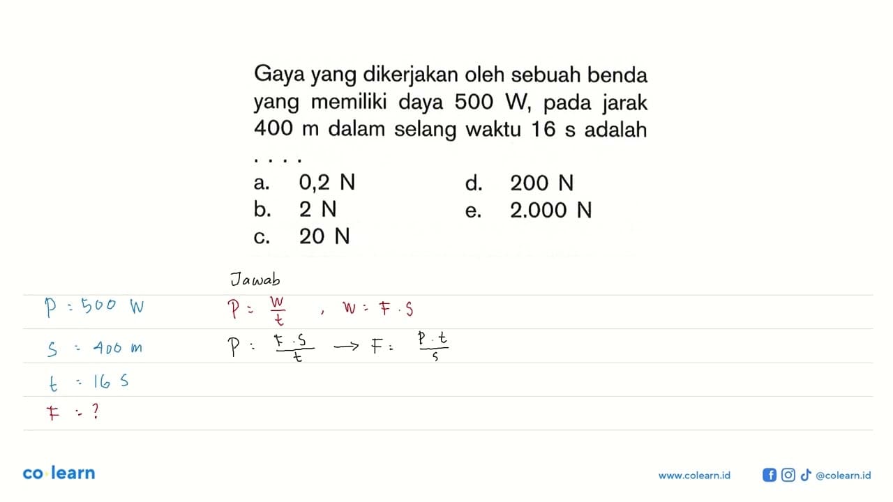 Gaya yang dikerjakan oleh sebuah benda yang memiliki daya