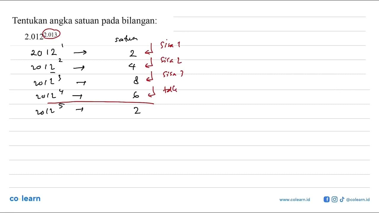 Tentukan angka satuan pada bilangan: (2.012)^(2.013)