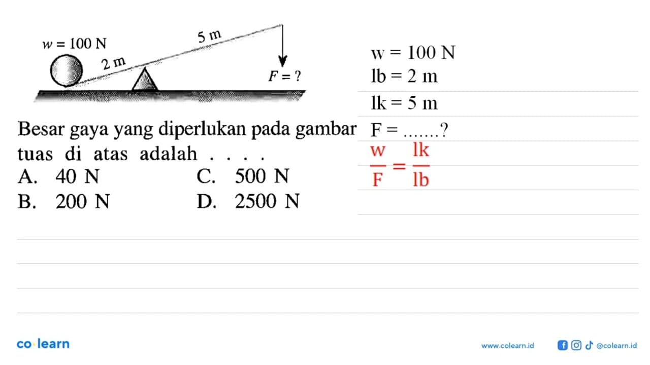 Besar gaya yang diperlukan pada gambar tuas di atas