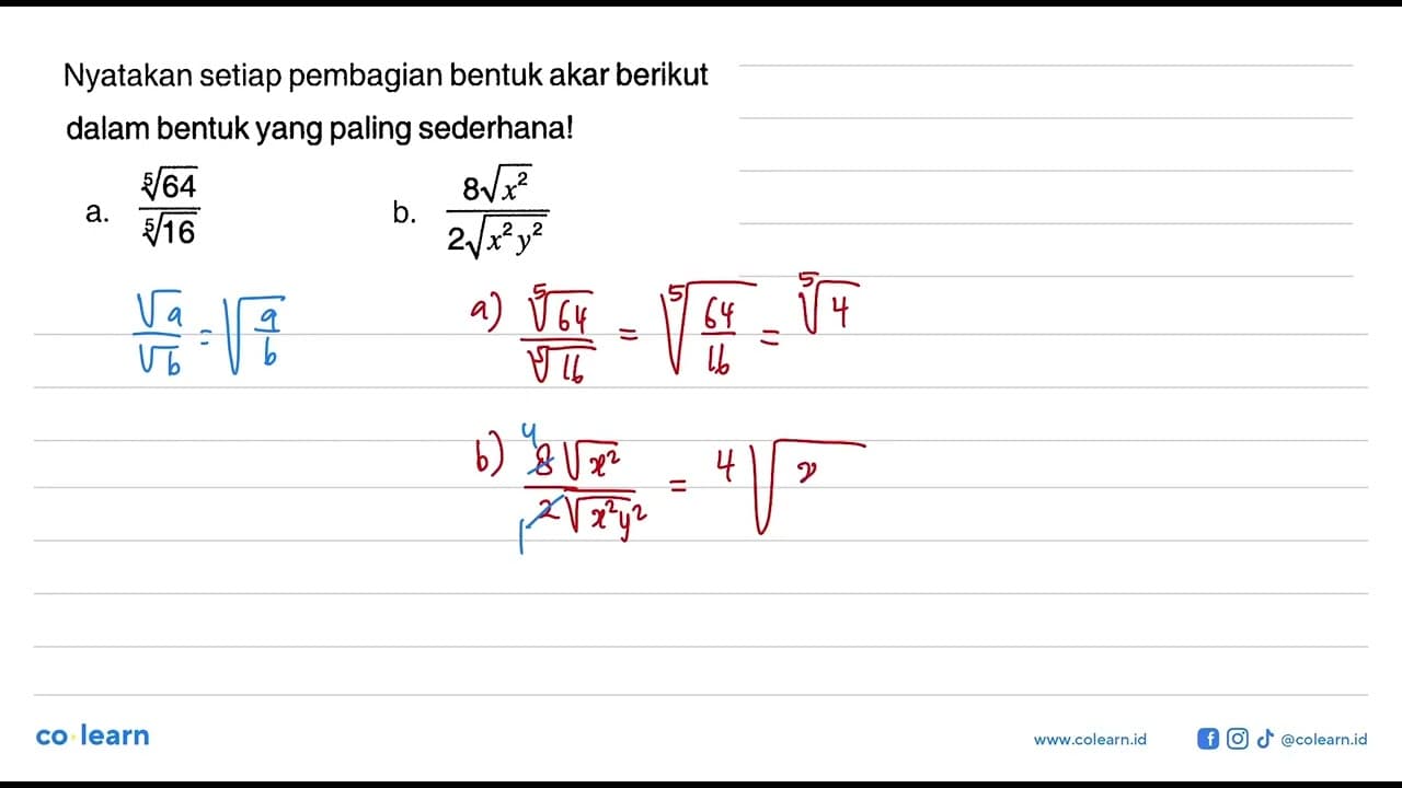 Nyatakan setiap pembagian bentuk akar berikut dalam bentuk