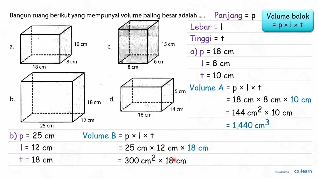 Bangun ruang berikut yang mempunyai volume paling besar