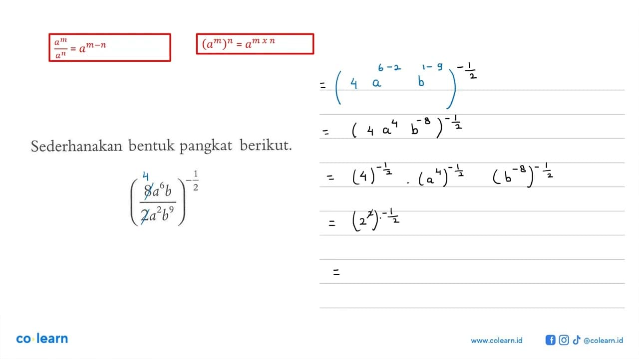 Sederhanakan bentuk pangkat berikut. ((8a^6 b)/(2a^2