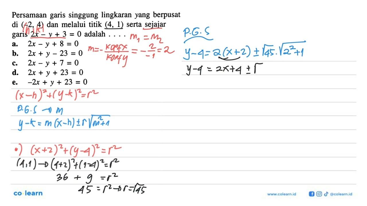 Persamaan garis singgung lingkaran yang berpusat di (-2,4)