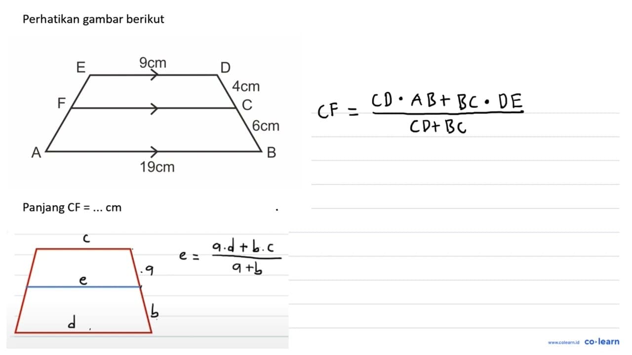 Perhatikan gambar berikut. E 9cm D 4cm F C 6cm A 19 cm B