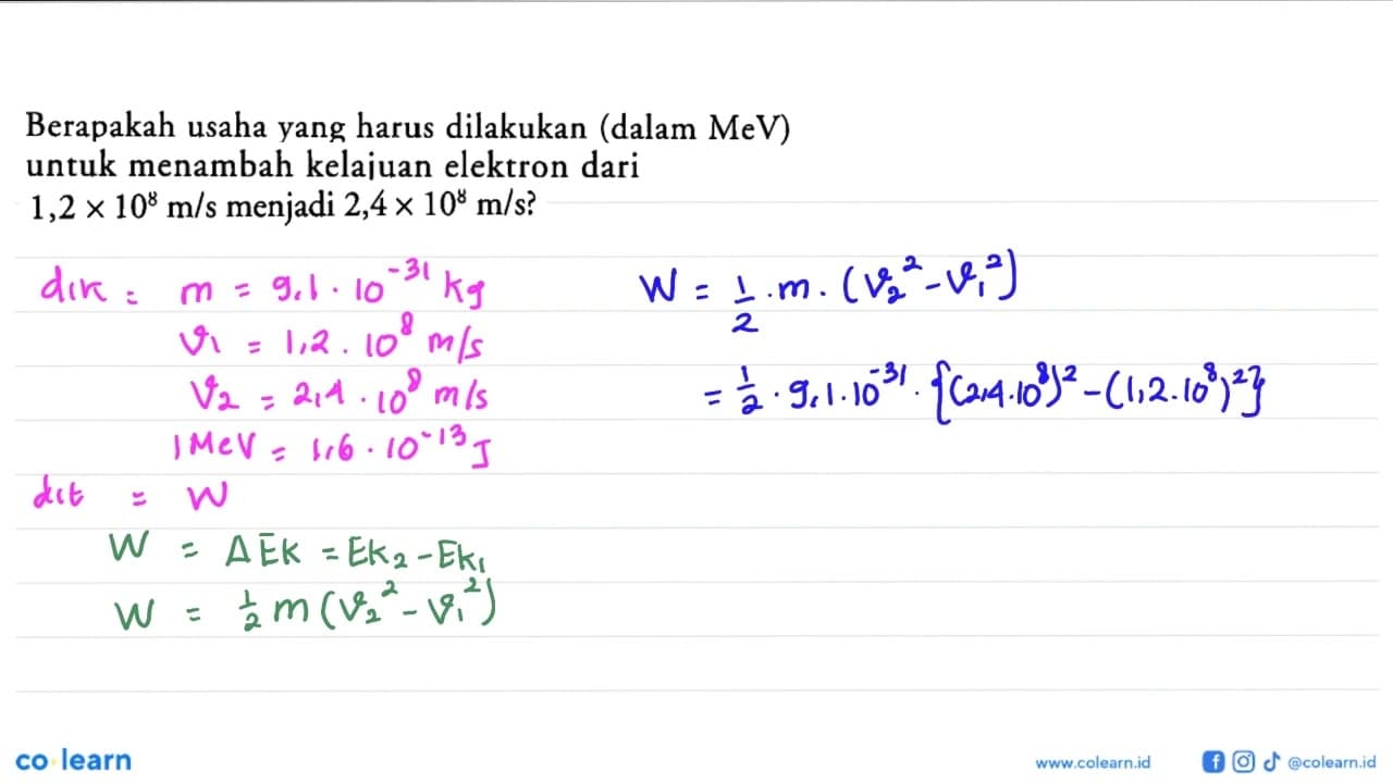 Berapakah usaha yang harus dilakukan (dalam MeV) untuk