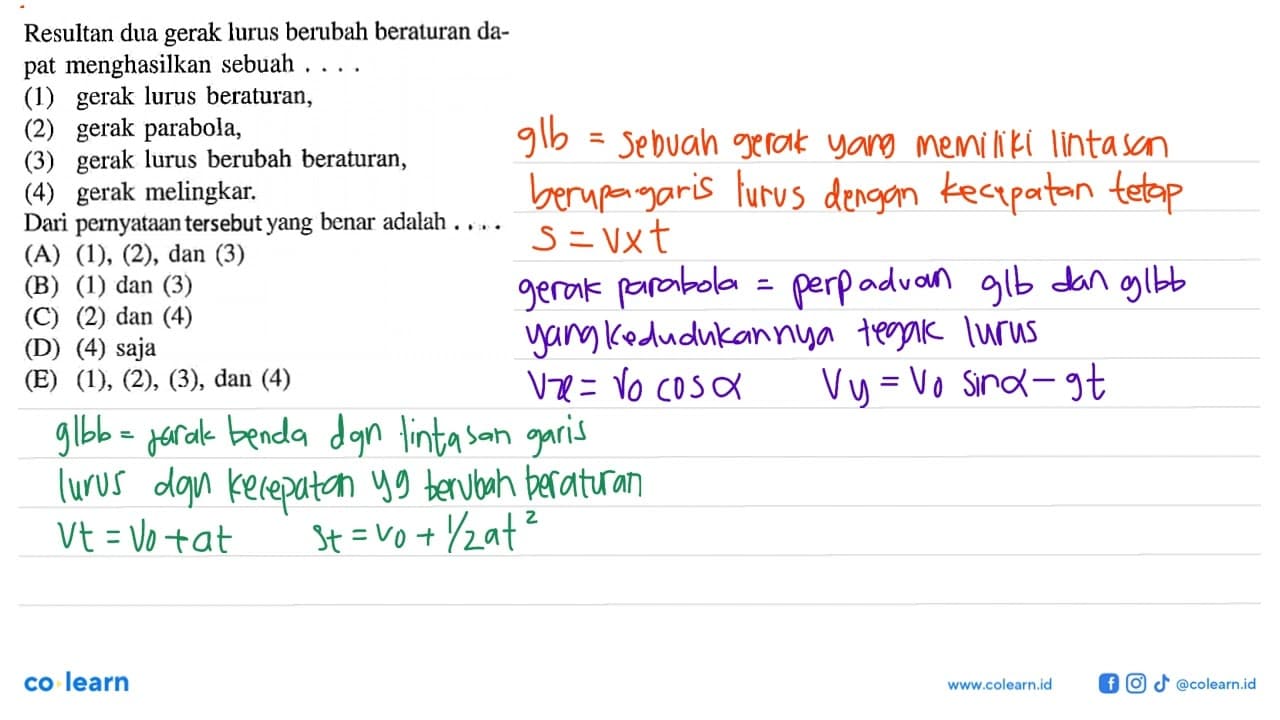 Resultan dua gerak lurus berubah beraturan da- menghasilkan