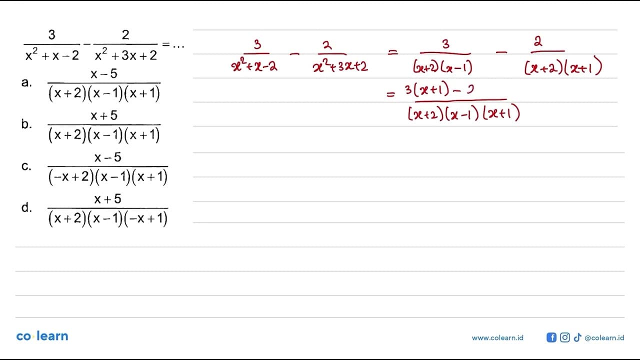 (3/(x^2+x-2))-(2/(x^2+3x+2))=...