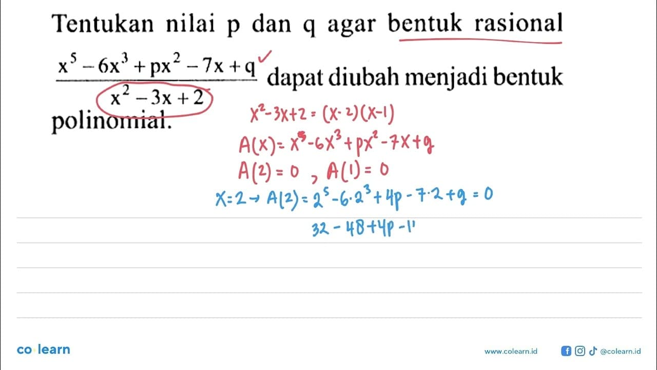 Tentukan nilai p dan q agar bentuk rasional