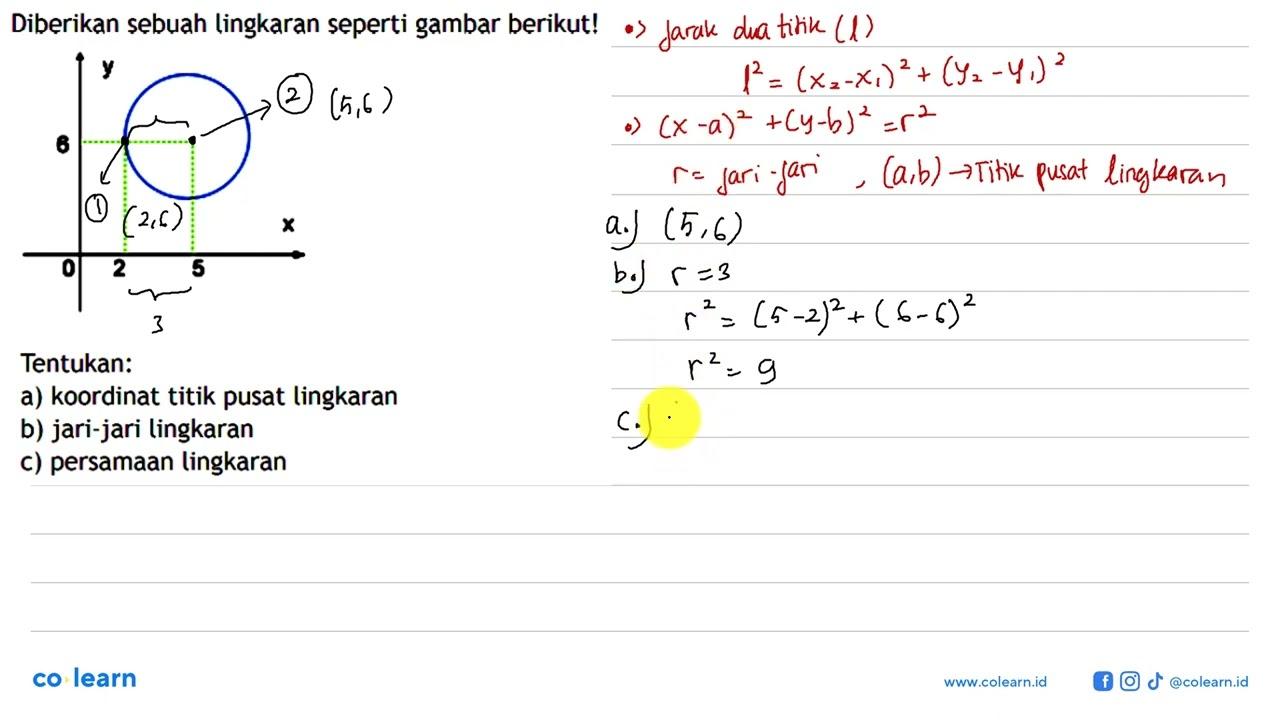 Diberikan sebuah lingkaran seperti gambar berikut! 0 2 5 6