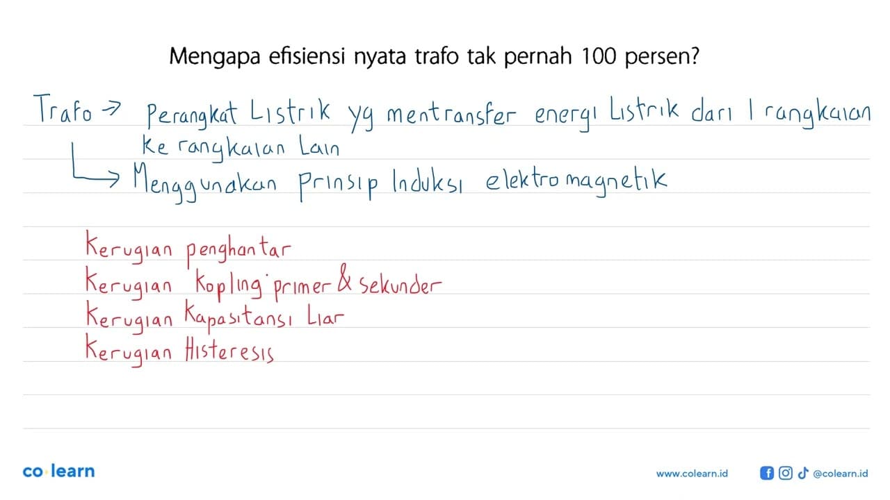 Mengapa efisiensi nyata trafo tak pernah 100 persen?