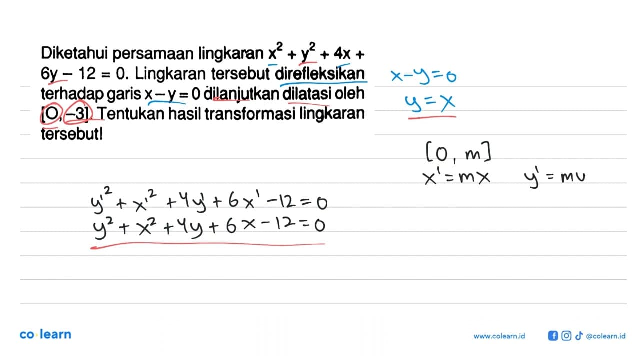 Diketahui persamaan lingkaran x^2+y^2+4x+6y-12=0. Lingkaran