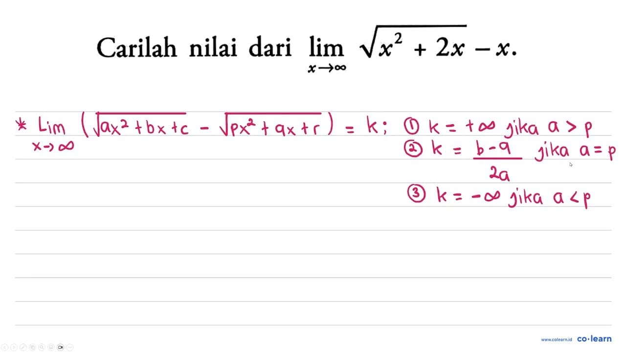 Carilah nilai lim x mendekati tak hingga (akar(x^2+2x))-x