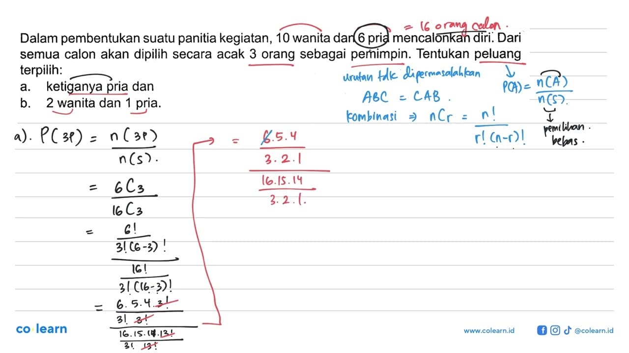 Dalam pembentukan suatu panitia kegiatan, 10 wanita dan 6