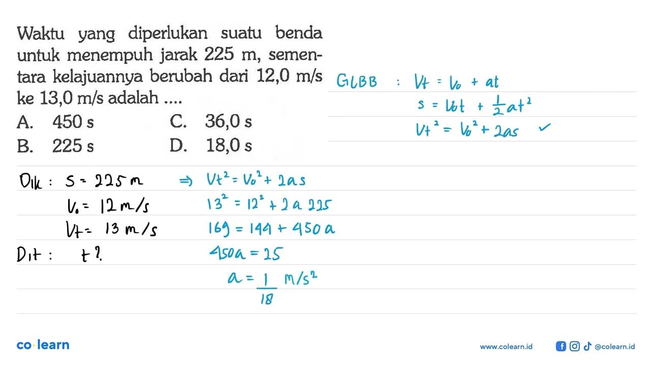 Waktu yang diperlukan suatu benda untuk menempuh jarak 225