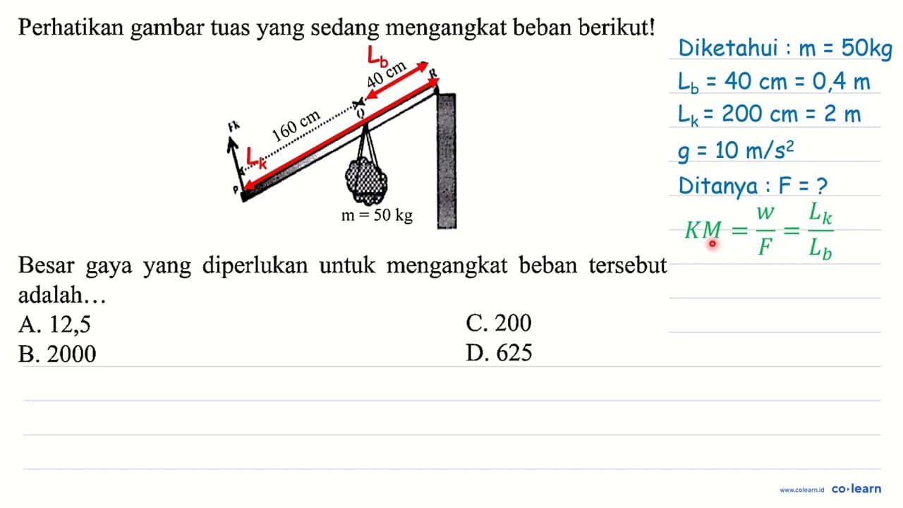 Perhatikan gambar tuas yang sedang mengangkat beban