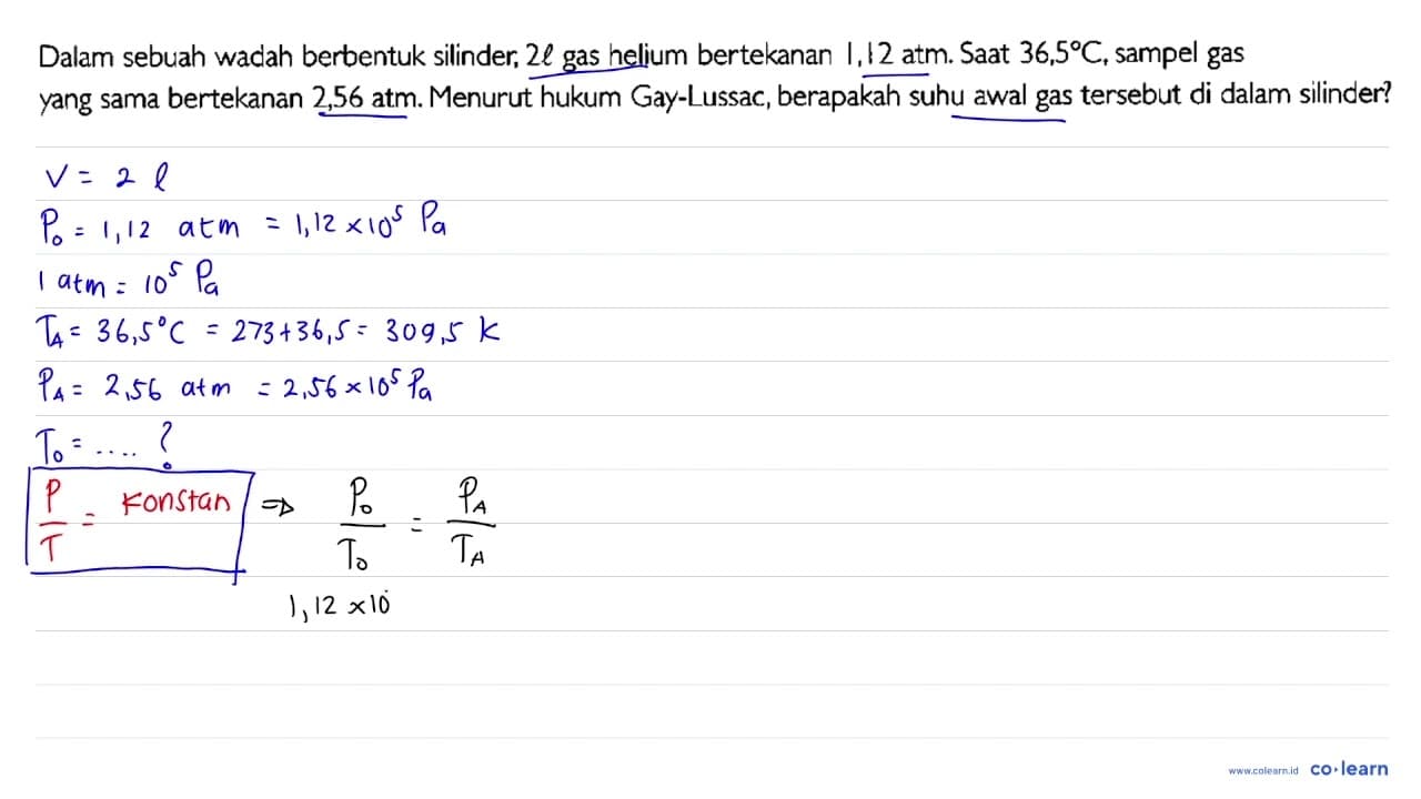 Dalam sebuah wadah berbentuk silinder, 2 l gas helium