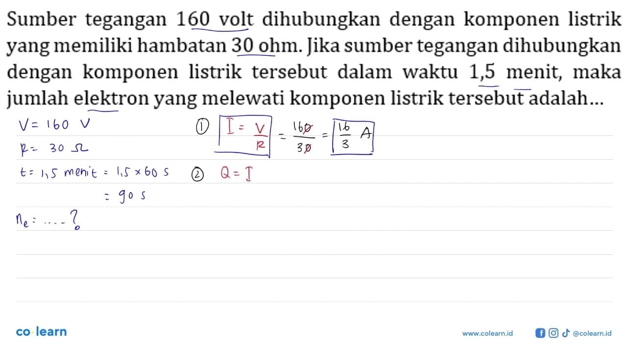 Sumber tegangan 160 volt dihubungkan dengan komponen