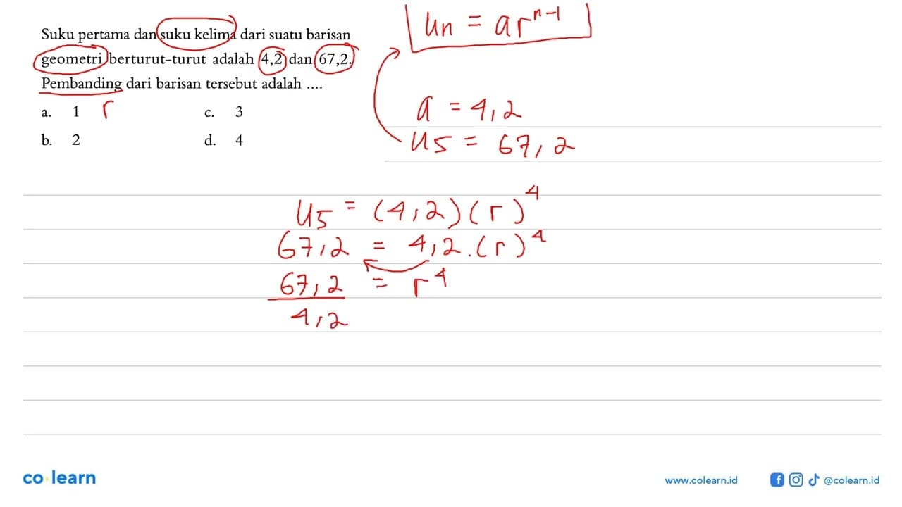 Suku pertama dan suku kelima dari suatu barisan geometri