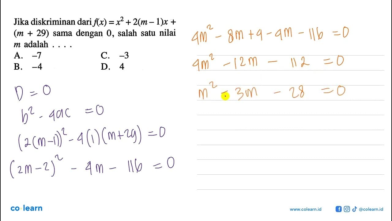 Jika diskriminan dari f(x) = x^2 + 2 (m - 1)x + (m + 29)