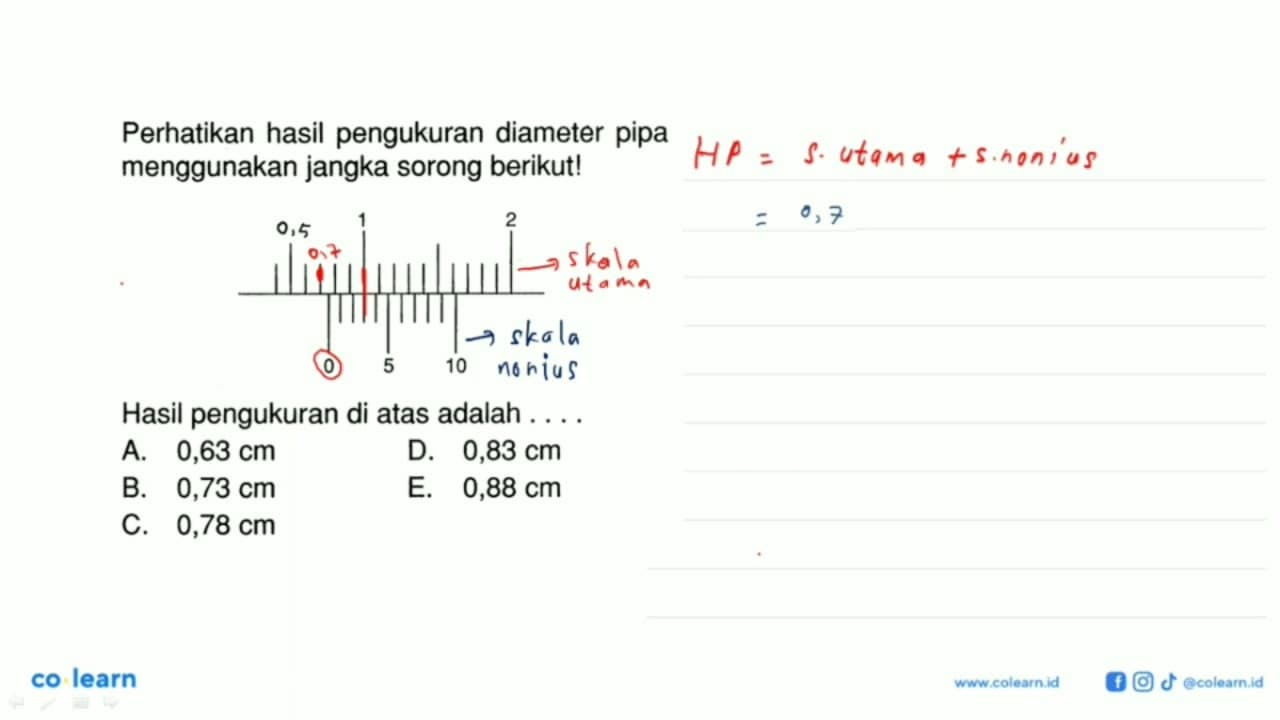 Perhatikan hasil pengukuran diameter pipa menggunakan