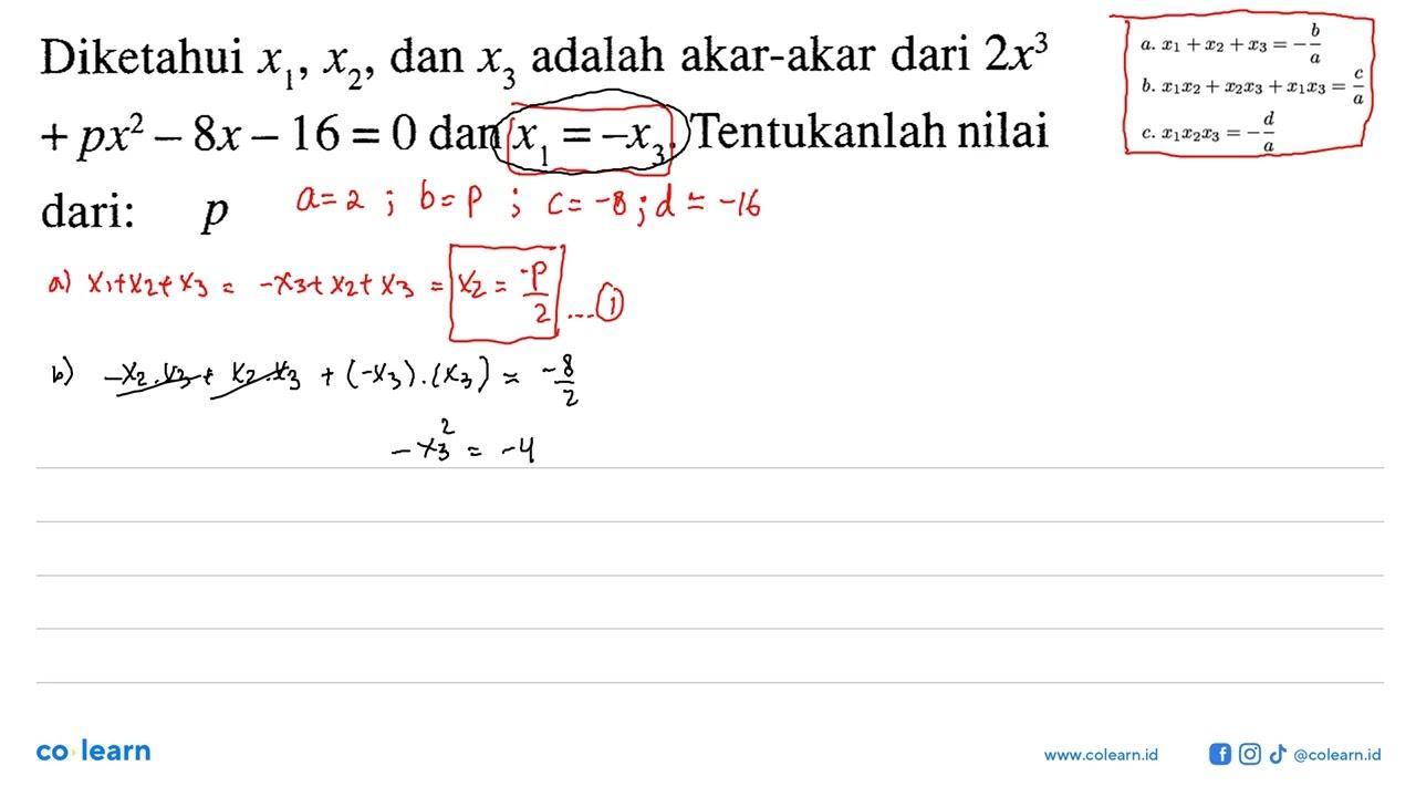 Diketahui x1,x2, dan x3 adalah akar-akar dari