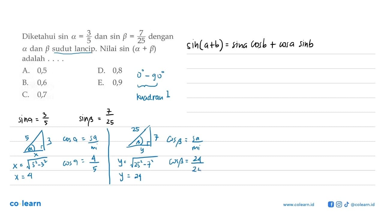 Diketahui sin alpha=3/5 dan sin beta=7/25 dengan alpha dan