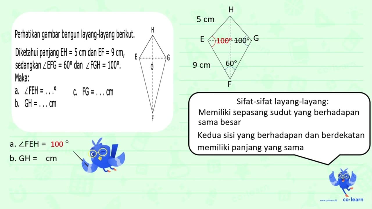 Perhatikan gambar bangun layang-layang berikut. Diketahui