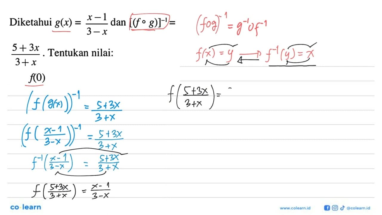 Diketahui g(x)=(x-1)/(3-x) dan [(f o g)]^(-1)